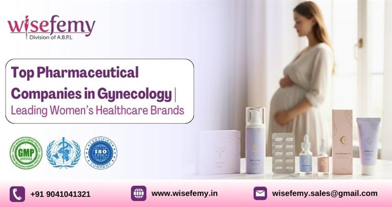Top Pharmaceutical Companies in Gynecology
